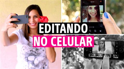 COMO EDITAR VÍDEOS NO CELULAR YouTube