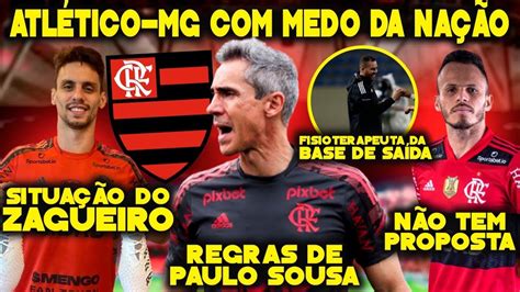 Atl Tico Mg Preocupado A Na O Rubro Negra Regras De Paulo Sousa