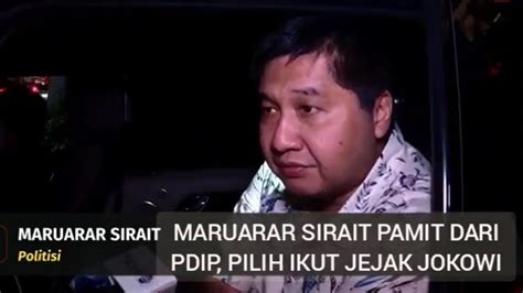 Maruarar Sirait Pamit Dari Pdip Mengikuti Jejak Jokowi Youtube