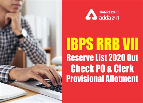 Ibps Rrb Viii Reserve List Out Check Po Clerk Provisional Allotment