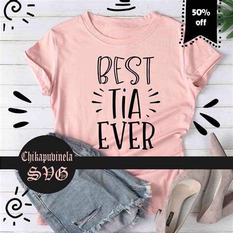 Best Tia Ever Svg Tia Svg Tia Cut File Quotes Svg Funny Etsy