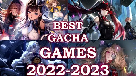 Best Gacha Games Of 2022 2023 Pc Android Ios Youtube