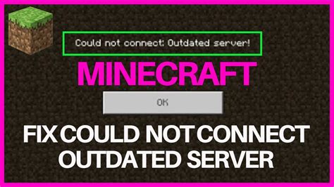 Could Not Connect Outdated Server Minecraft Youtube