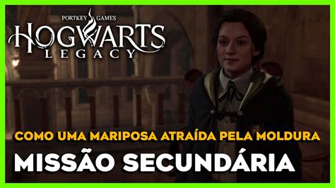 HOGWARTS LEGACY MISSÃO SECUNDÁRIA COMO UMA MARIPOSA ATRAÍDA PELA