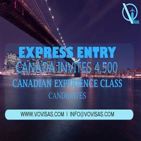 Express Entry Canada Invites 4500 Cec Candidates Vo Visas Id Proof At