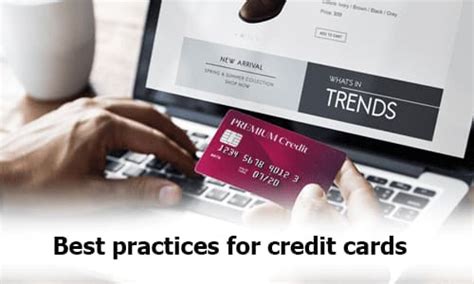 Best Practices For Managing Credit Cards A Complete Guide