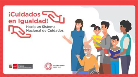 Sistema Nacional de Cuidados SNC Campañas Ministerio de la Mujer y