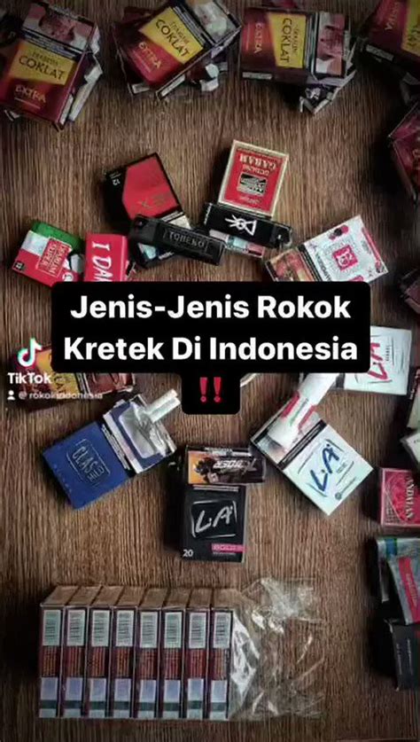 Rokok Indonesia On Twitter Jenis Jenis Rokok Kretek Ada Rokokmu Gak