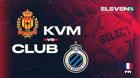 KV Mechelen Club Brugge Moments Forts YouTube