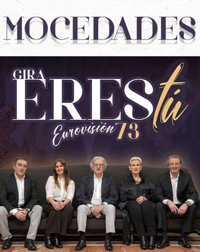 Conciertos Y Gira De Mocedades En Y Artistas Y Grupos