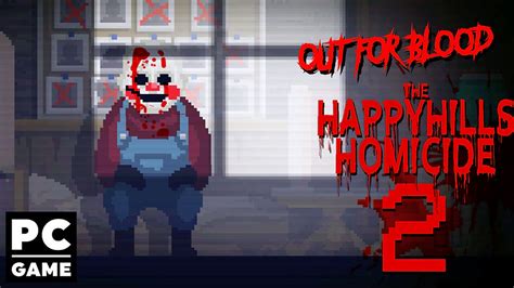 The Happyhills Homicide 2 Download Game