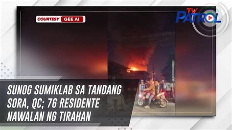 Sunog Sumiklab Sa Tandang Sora Qc Residente Nawalan Ng Tirahan