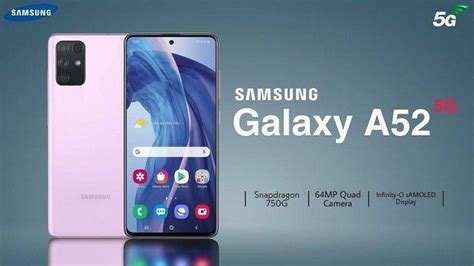 Ini Harga Dan Spesifikasi Lengkap Hp Samsung Galaxy A52s 5g Memiliki