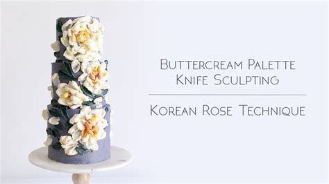 Buttercream Palette Knife Painting Korean Rose Technique Youtube