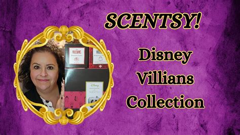 Scentsy Disney Villains Collection Youtube