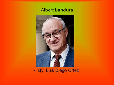 Albert Bandura Bdoughertyamschool