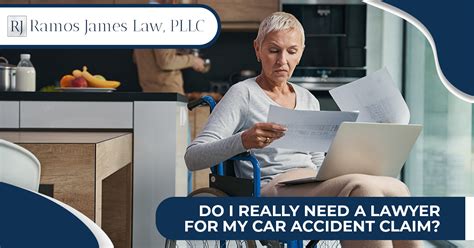 Do I Need a Lawyer for My Car Accident Claim | Ramos James Law - Injury ...