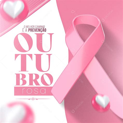 O Melhor Caminho A Preven O Outubro Rosa Social Media Psd Edit Vel