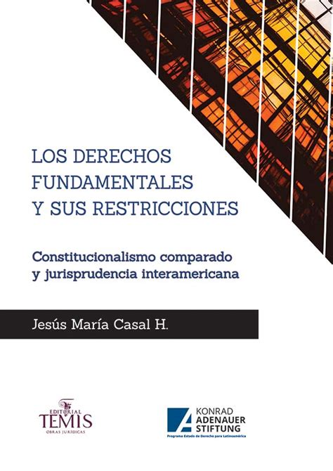 Los Derechos Fundamentales Y Sus Restricciones Editorial Temis