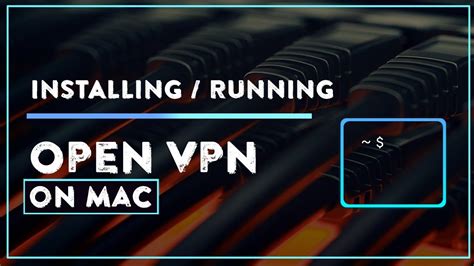 Installing Openvpn On Mac Os X Totallykurt