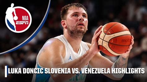 Luka Doncic Drops Pts In Slovenia S Win Over Venezuela Fiba