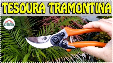 Tesoura De Poda Tramontina Profissional Detalhes E Teste