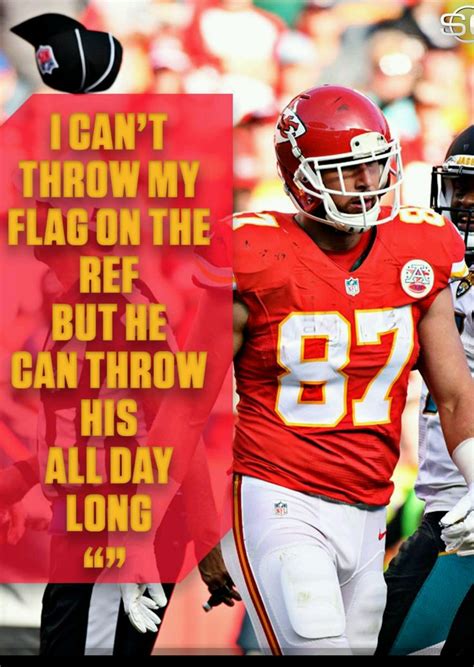 Travis Kelce taking on the Refs! | Kansas city chiefs funny, Kansas ...