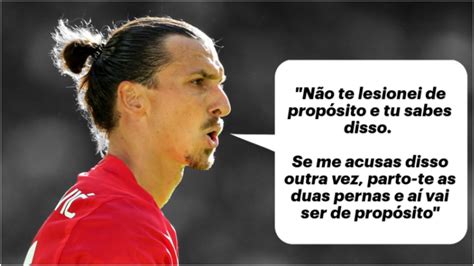 18 das melhores frases já proferidas pelo Rei Zlatan Ibrahimovic Ja