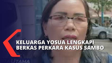 Keluarga Brigadir Yosua Lengkapi Berkas Perkara Kasus Ferdy Sambo Di