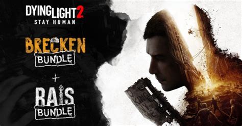 Dying Light 2 Brecken Rais Bundles Za Jedyne 6331 Zł W Epic Games