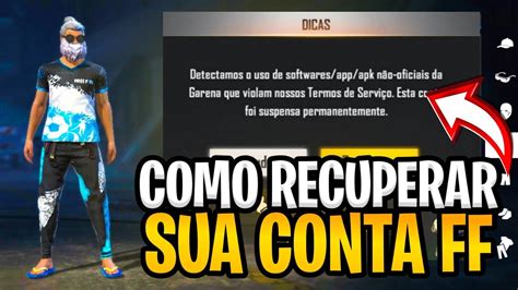 Como Recuperar Conta Banida Permanente Do Free Fire Pelo Id