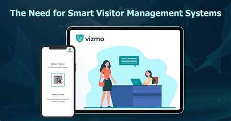 The Need For Smart Visitor Management System