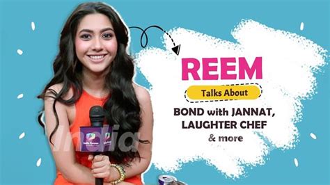 Reem Shaikh Talks About Working With Jannat On Laughter Chef And More Colors Tv