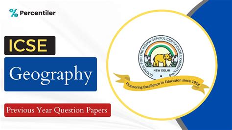 Icse Geography Previous Year Question Papers Percentiler