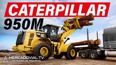 CATERPILLAR NUEVO Cargador Frontal 950M La Máquina Forestal