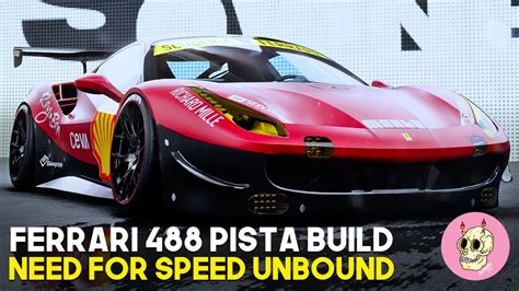 Ferrari 488 Pista Build Need For Speed Unbound Mods YouTube