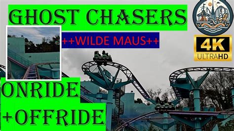 Offride Onride Ghost Chasers K Movie Park Wilde Maus Achterbahn