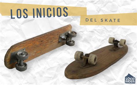 Historia Del Skateboarding