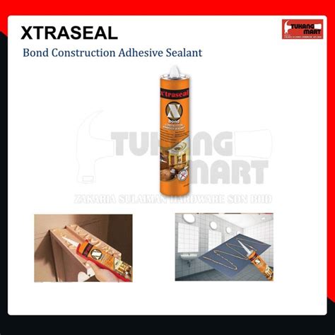 X Traseal Xbond Construction Adhesive Sealant Lazada