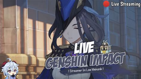 Live Bentaran Aja Genshin Impact YouTube