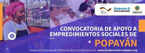 Convocatoria de apoyo a emprendimientos sociales de Popayán Fundación