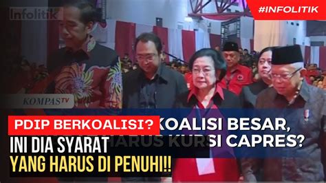 Arahan Megawati Ini Dia Syarat Koalisi Dengan Pdip Youtube