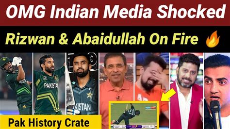 Omg India Media Shocked Pak Big Win Rizwan Abdullah On Fire Pak