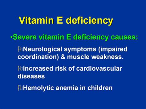 Vitamin E Deficiency Diseases Name