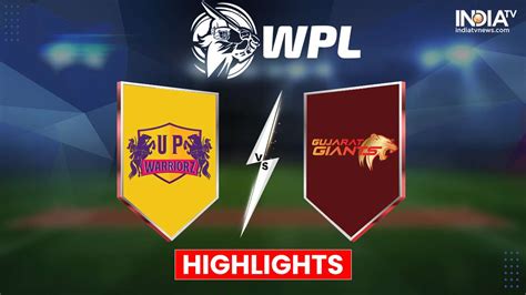 Gg Vs Upw Wpl Highlights Harris Powers Up Warriorz To Wicket