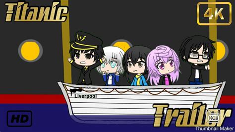 Titanic Gacha Life