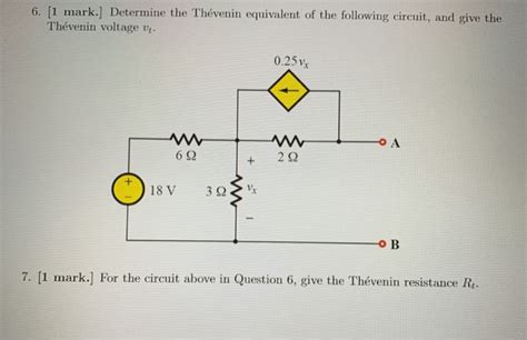 Solved Mark Determine The Th Venin Equivalent Of The Chegg