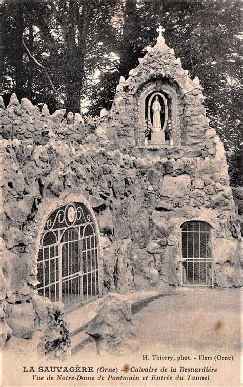 GROTTE NOTRE DAME DE PITIE ET DE L AGONIELa Besnardière61 LA SAUVAGèRE