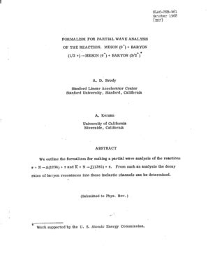 Fillable Online Slac Stanford SLAC 461 October 1968 FORMALISM FOR