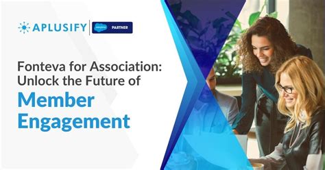 Fonteva For Association Unlock The Future Of Member Engagement